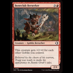 MTG Boneclub Berserker Lorwyn Eclipsed ecl#126