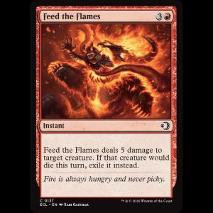 MTG Feed the Flames Lorwyn Eclipsed ecl#137