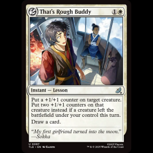 MTG That's Rough Buddy Avatar: The Last Airbender Eternal tle#87