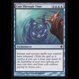 MTG Cast Through Time Rise of the Eldrazi roe#55