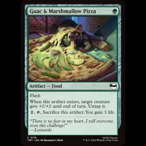 MTG Guac & Marshmallow Pizza Teenage Mutant Ninja Turtles tmt#116