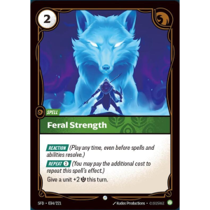 Riftbound Feral Strength - Spiritforged 034/221