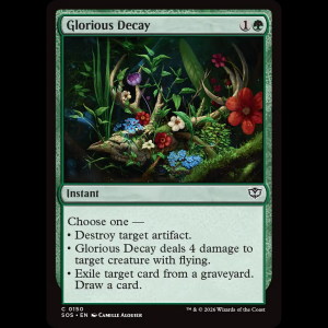 MTG Glorious Decay Secrets of Strixhaven sos#150