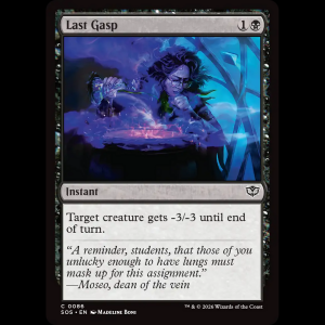 MTG Last Gasp Secrets of Strixhaven sos#86
