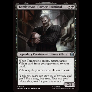 MTG Tombstone, Career Criminal Marvel's Spider-Man spm#70