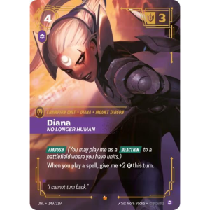 Riftbound Diana - No Longer Human - Unleashed 149/219