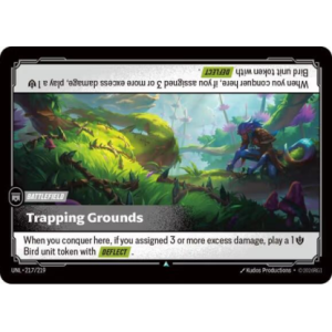 Riftbound Trapping Grounds - Unleashed 217/219