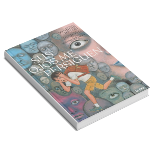 Junji Ito Sus Ojos Me Persiguen Manga Editorial Ivrea
