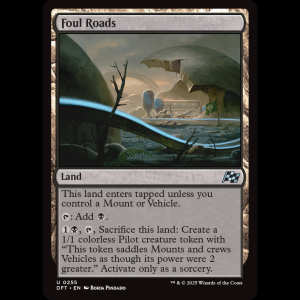 MTG Foul Roads Aetherdrift dft#255
