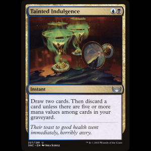 MTG Tainted Indulgence Streets of New Capenna snc#227
