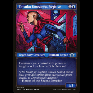 MTG Tetsuko Umezawa, Fugitive Multiverse Legends mul#12